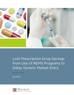 Lost Prescription Drug Savings from Use of REMS Programs to