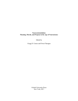 Neuroexistentialism: Meaning, Morals, and Purpose in