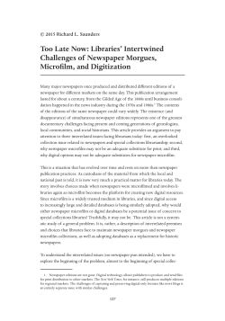 Too Late Now: Libraries` Intertwined Challenges of Newspaper