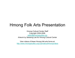 Hmong Folk Arts Presentation