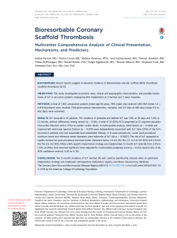 Bioresorbable Coronary Scaffold&euro;Thrombosis