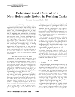 Behavior-Based Control of a Non-Holonomic Robot in Pushing Tasks
