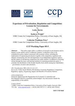 Experience of Privatisation, Regulation and Competition