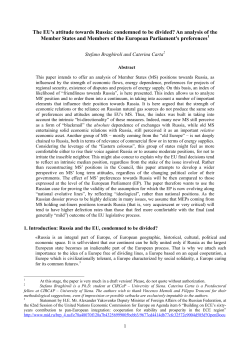 The EU`s attitude towards Russia: condemned to be divided? An