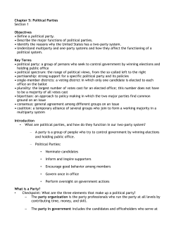 Chapter 5: Political Parties Section 1 Objectives &bull; Define a political