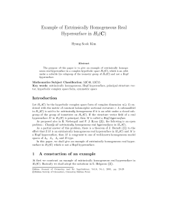 Example of Extrinsically Homogeneous Real Hypersurface in А3(C)
