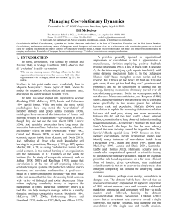 Managing Coevolutionary Dynamics