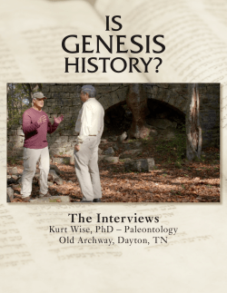 The Interviews - Is Genesis History?