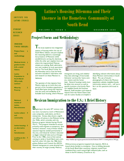Latino`s Housing Dilemma and Their Absence in the Homeless