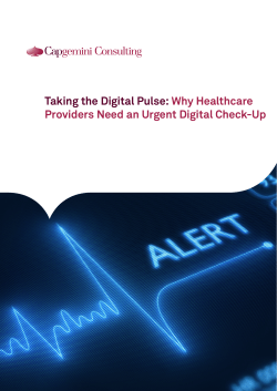 Taking the Digital Pulse: Why Healthcare Providers Need an Urgent