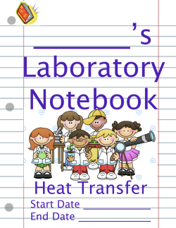 Lab Notebook The Heat is On