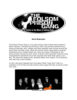 Band Biography The Folsom Prison Gang is a six piece Johnny