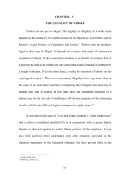 CHAPTER - V THE LEGALITY OF STRIKE Strikes are not per se