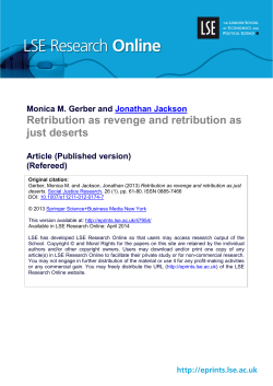 Retribution as revenge and retribution as just deserts