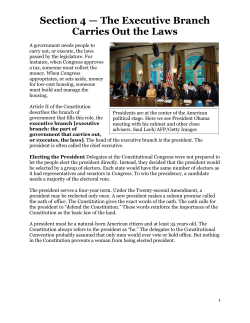 Section 4 &mdash; The Executive Branch Carries Out the Laws