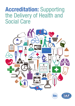 Accreditation: Supporting the Delivery of Health and Social Care