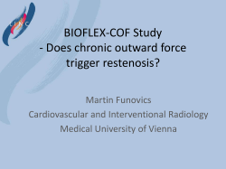 BIOFLEX-COF Study - Does chronic outward force trigger restenosis?