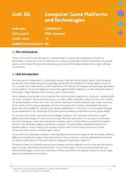Unit 20: Computer Game Platforms and Technologies