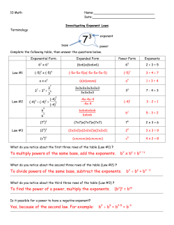 To multiply powers of the same base, add the exponents. bx x by