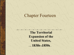 The Territorial Expansion of the U.S., 1830s-1850s