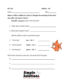 RF.2.3d Suffixes &ndash;ful Name: Date:______ When a suffix is added to