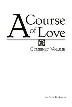 COMBINED VOLUME - A Course of Love