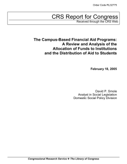The Campus-Based Financial Aid Programs: A Review and Analysis of