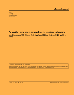 Polycapillary Optic - Source combinations for Protein Crystallography