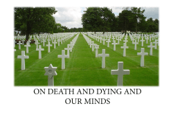 ON DEATH AND DYING AND OUR MINDS