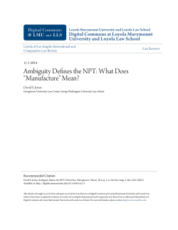 Ambiguity Defines the NPT: What Does &ldquo;Manufacture&rdquo; Mean?