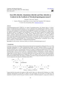 Iron (III) chloride, Aluminium chloride and Zinc chloride as Catalysts