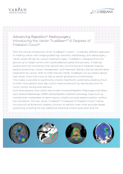 Advancing RapidArc&reg; Radiosurgery Introducing the Varian