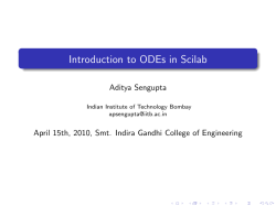 Introduction to ODE`s in Scilab, by Aditya Sengupta, IIT