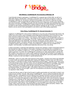 Seth Wittman, YouthBridge-NY `05, University of Michigan `09 I was