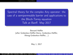 Spectral theory for the complex Airy operator: the case of a