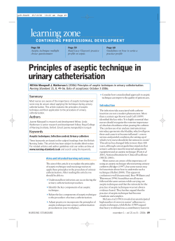 Principles of aseptic techniques in urinary catheterisation.