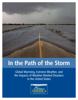 In the Path of the Storm: Global Warming, Extreme Weather, and the