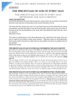 the percentage of god in every man determines the man`s destiny