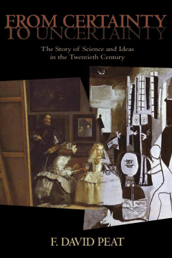 From Certainty To Uncertainty The Story Of Science And Ideas In