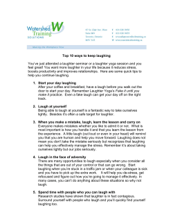 Top 10 ways to keep laughing You`ve just attended a laughter