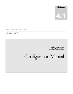 Inscribe Configuration Guide - Luna Imaging, Inc. | Welcome
