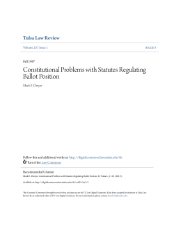 Constitutional Problems with Statutes Regulating Ballot Position