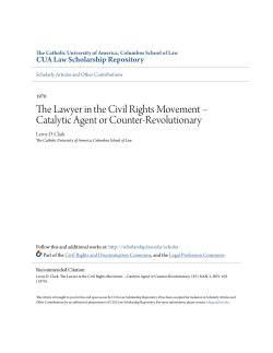 The Lawyer in the Civil Rights Movement &acirc;&bull;fi Catalytic Agent or