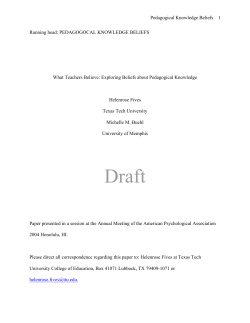Exploring beliefs about teaching and pedagogical knowledge.