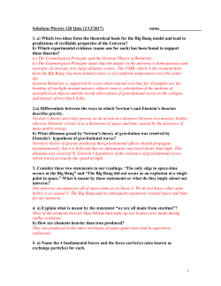 Solutions Physics 120 Quiz (2/13/2017) name 1. a) Which two ideas