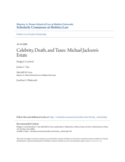 Celebrity, Death, and Taxes: Michael Jackson`s Estate