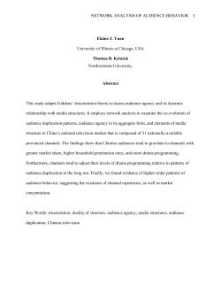 NETWORK ANALYSIS OF AUDIENCE BEHAVIOR 1 Elaine J. Yuan