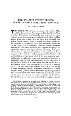 THE WALNUT STREET PRISON: PENNSYLVANIA`S FIRST