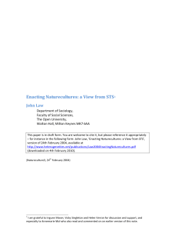 Enacting Naturecultures - Heterogeneities: John Law`s Home Page
