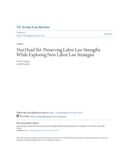 Not Dead Yet: Preserving Labor Law Strengths While Exploring New